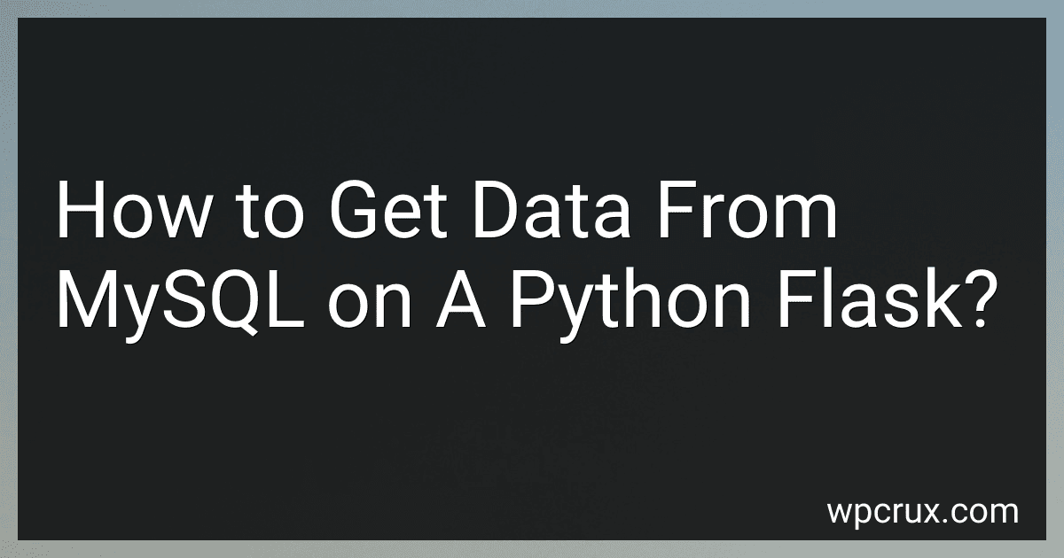 How to Get Data From MySQL on A Python Flask? image