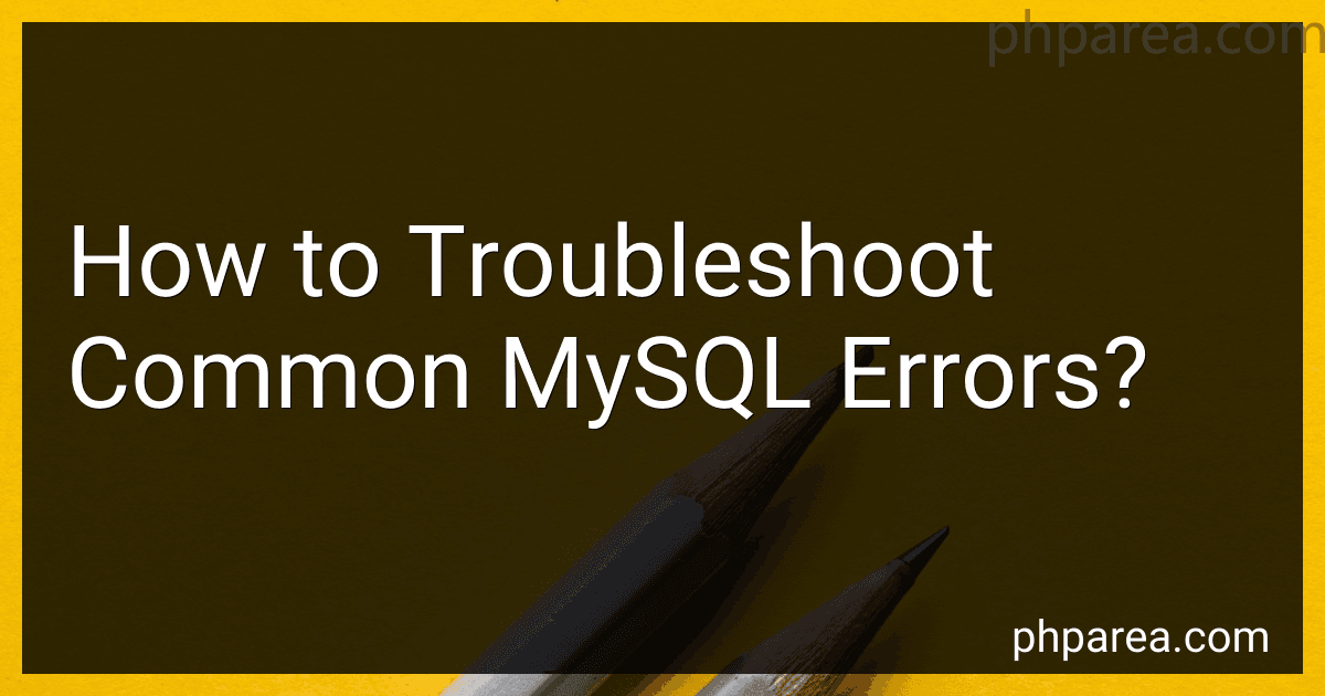 How to Troubleshoot Common MySQL Errors? image