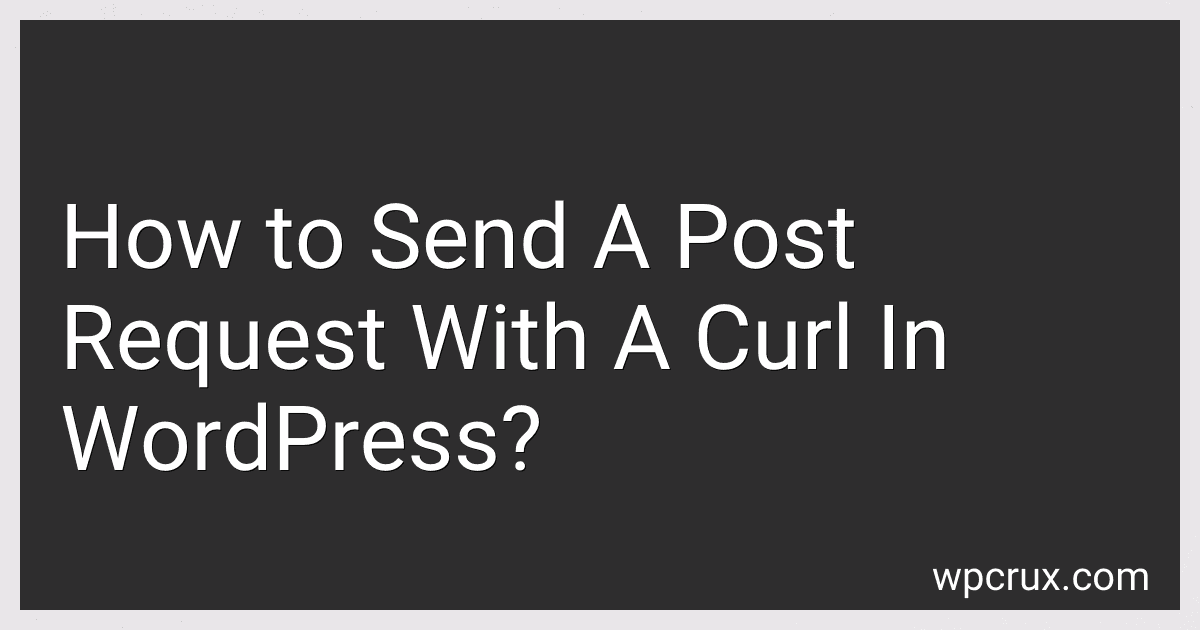 How to Send A Post Request With A Curl In WordPress? image