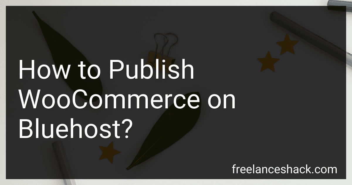 How to Publish WooCommerce on Bluehost? preview