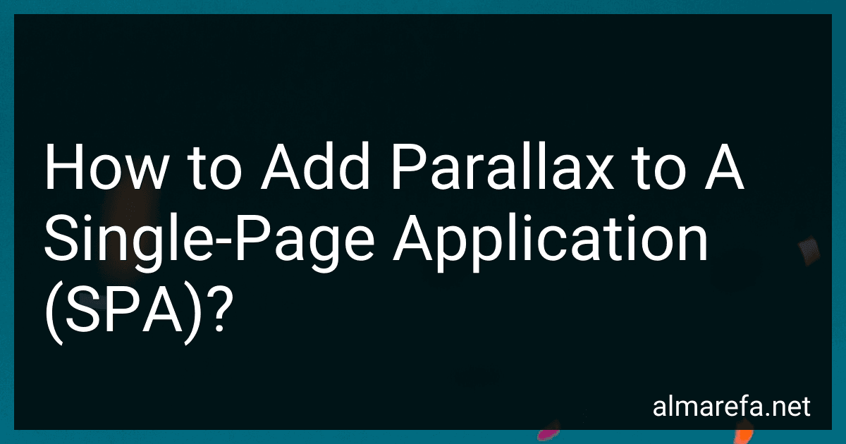How to Add Parallax to A Single-Page Application (SPA)? image