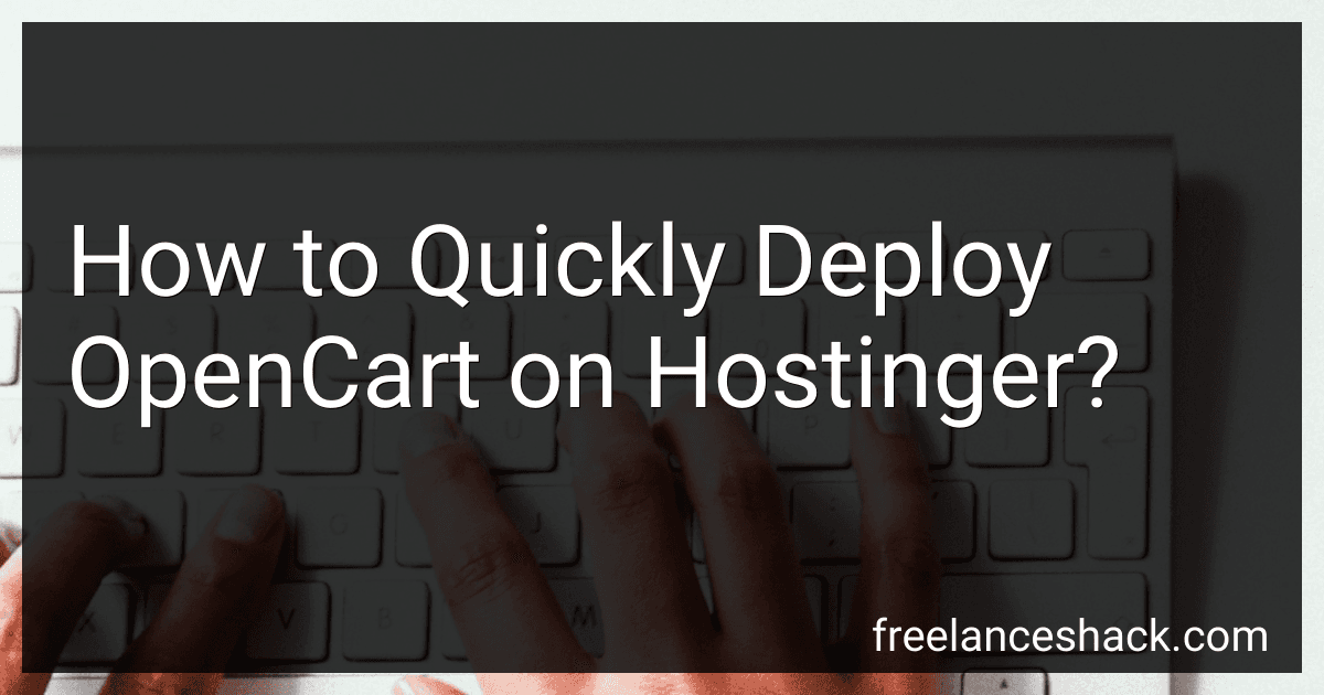 How to Quickly Deploy OpenCart on Hostinger? preview