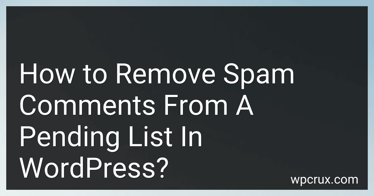 How to Remove Spam Comments From A Pending List In WordPress? image