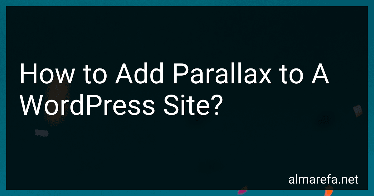How to Add Parallax to A WordPress Site? image