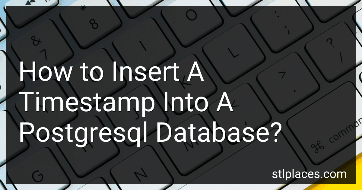 How to Insert A Timestamp Into A Postgresql Database? image