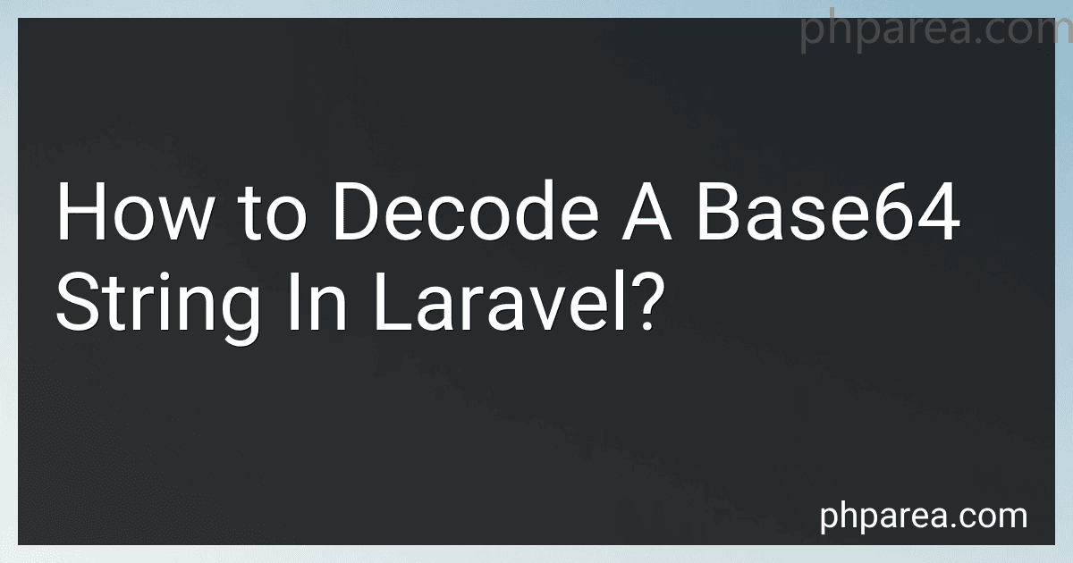 How to Decode A Base64 String In Laravel? image