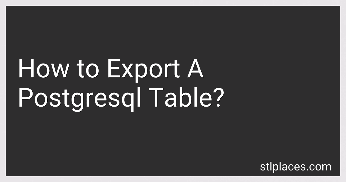 How to Export A Postgresql Table? image