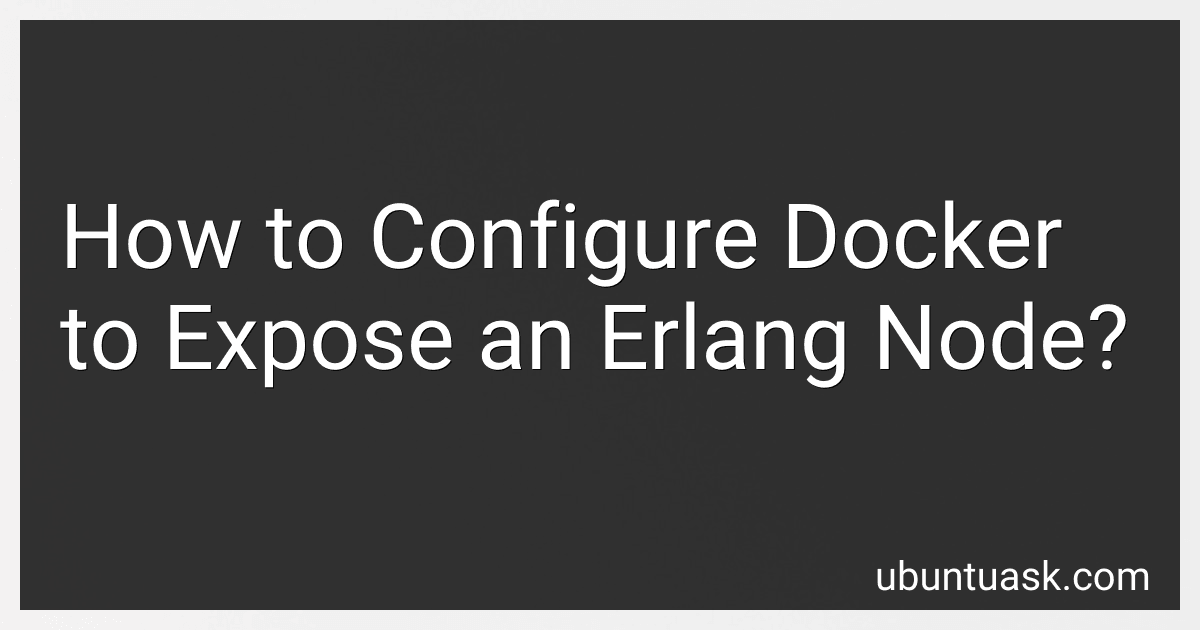 How to Configure Docker to Expose an Erlang Node? image
