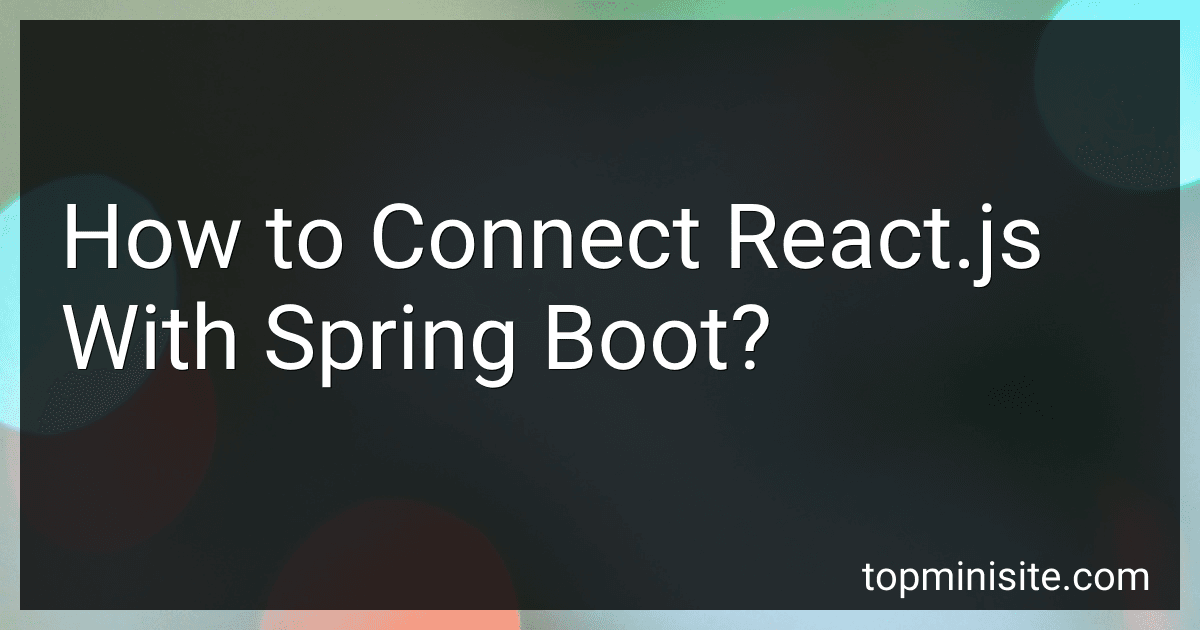 How to Connect React.js With Spring Boot? image