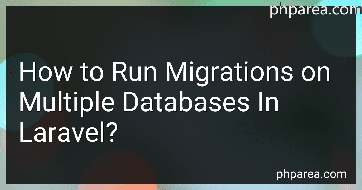 How to Run Migrations on Multiple Databases In Laravel? image