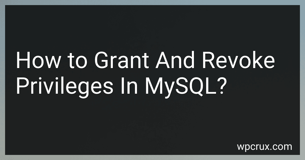 How to Grant And Revoke Privileges In MySQL? image