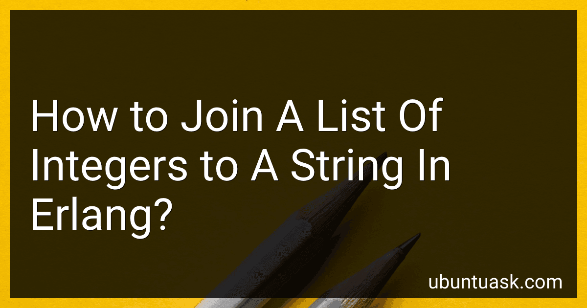 How to Join A List Of Integers to A String In Erlang? image