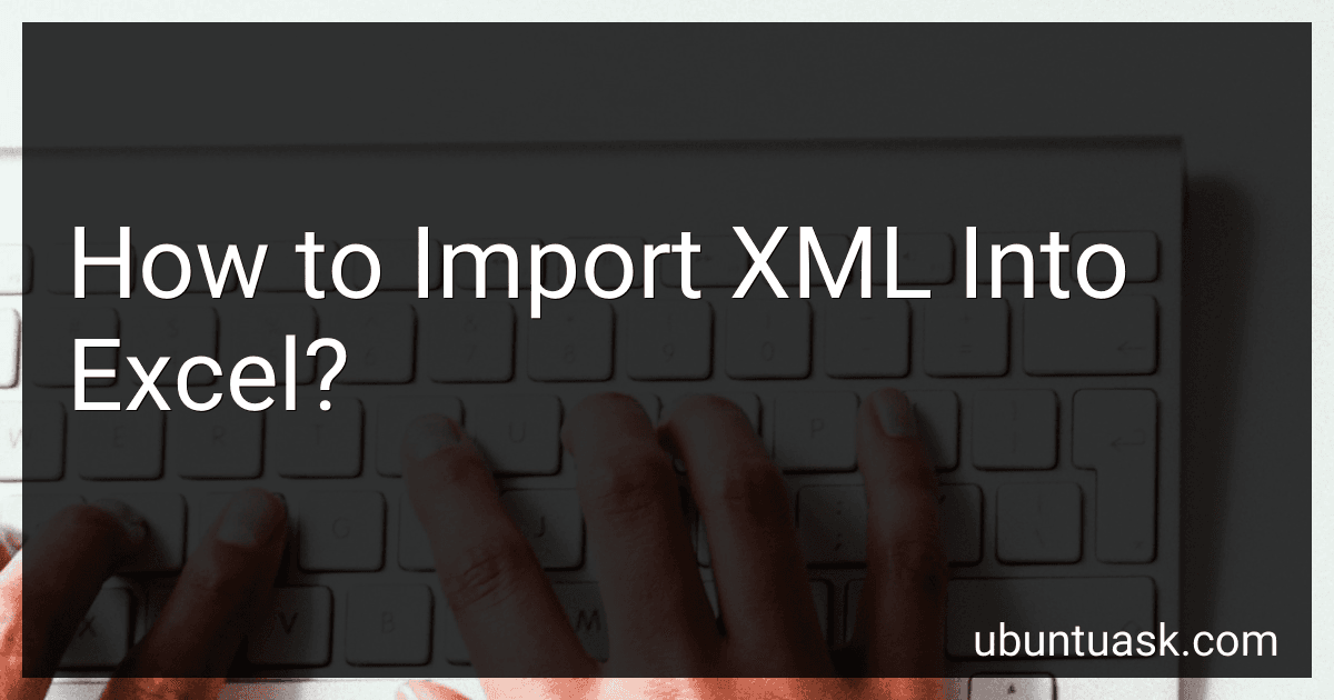 How to Import XML Into Excel? image