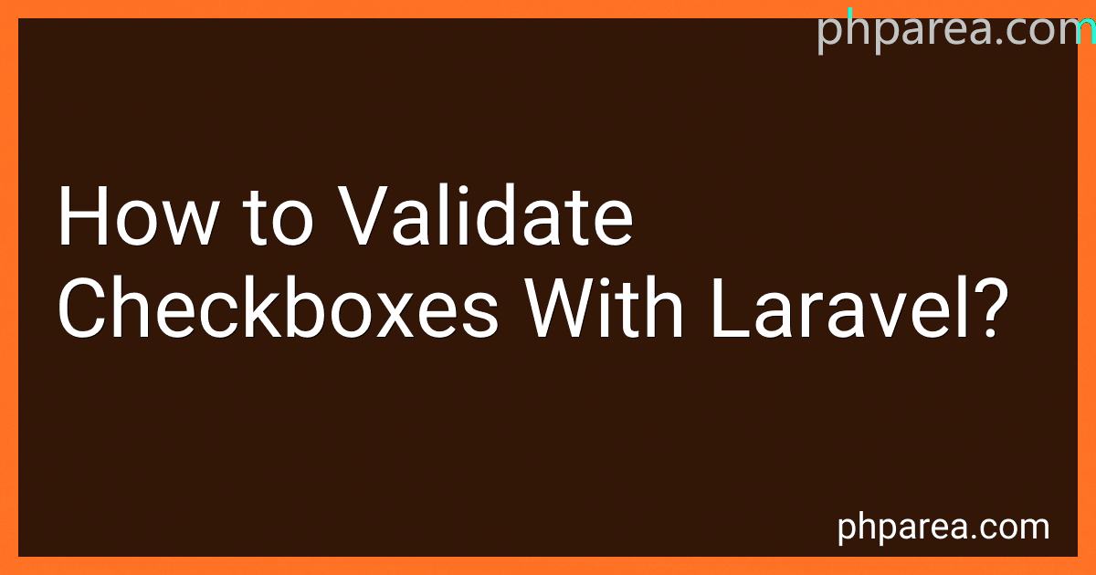 How to Validate Checkboxes With Laravel? image