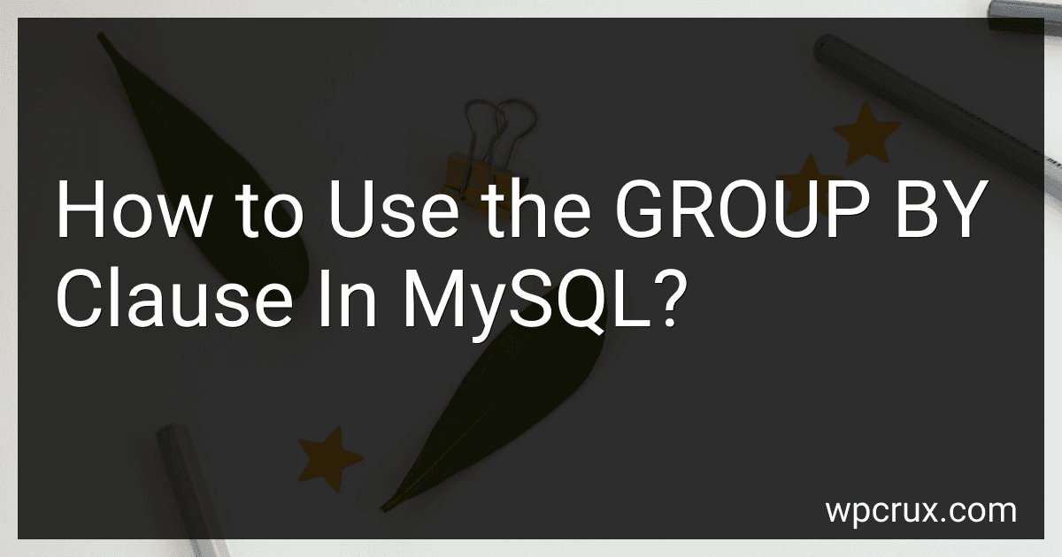 How to Use the GROUP BY Clause In MySQL? image