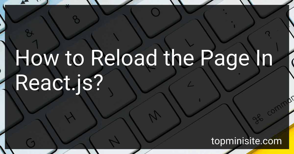 How to Reload the Page In React.js? image