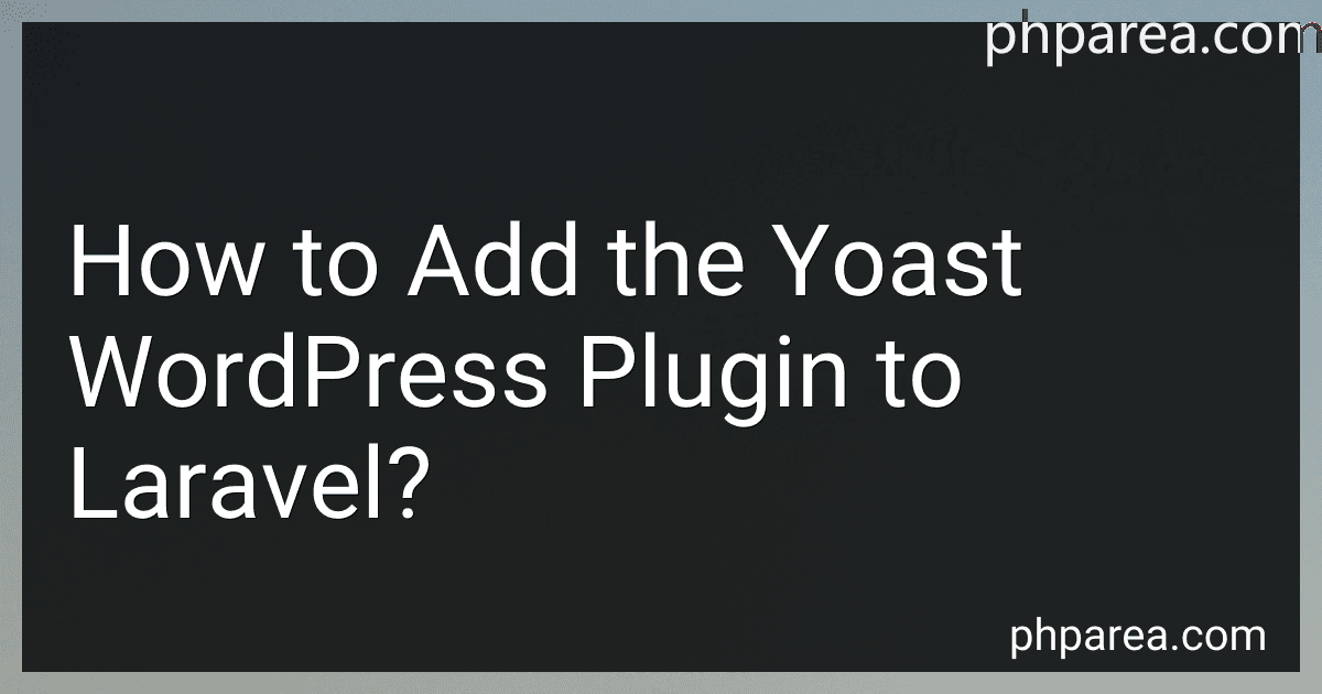 How to Add the Yoast WordPress Plugin to Laravel? image