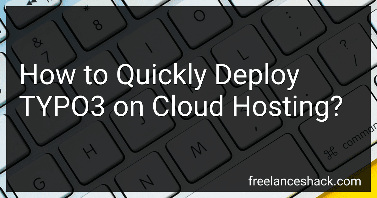 How to Quickly Deploy TYPO3 on Cloud Hosting? preview