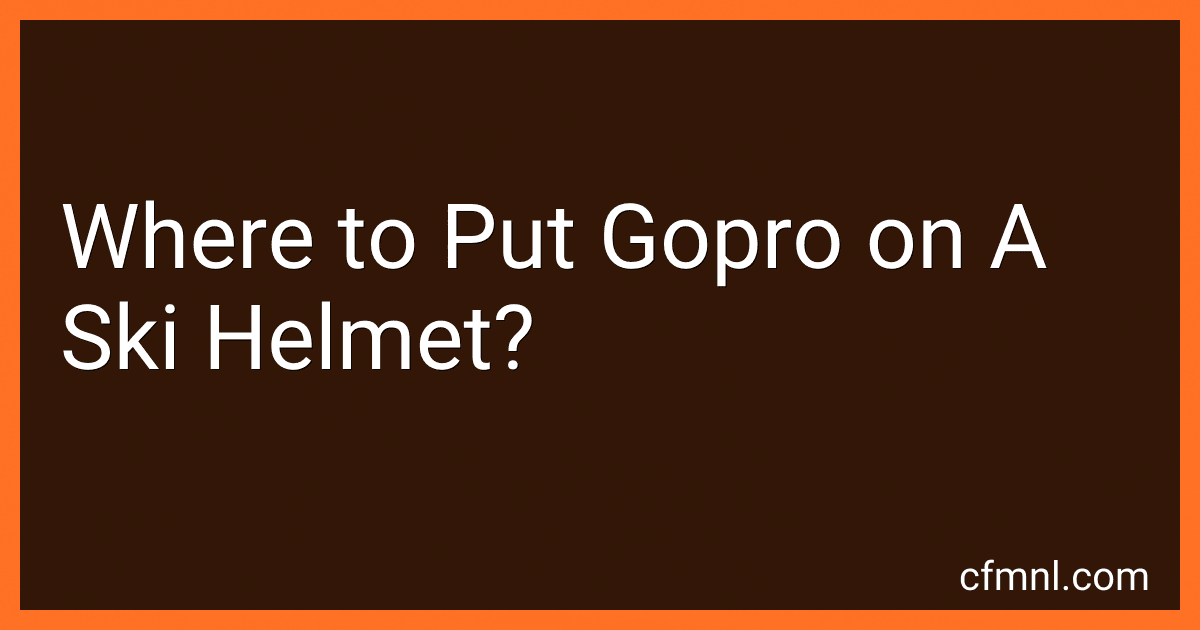 Where to Put Gopro on A Ski Helmet? preview