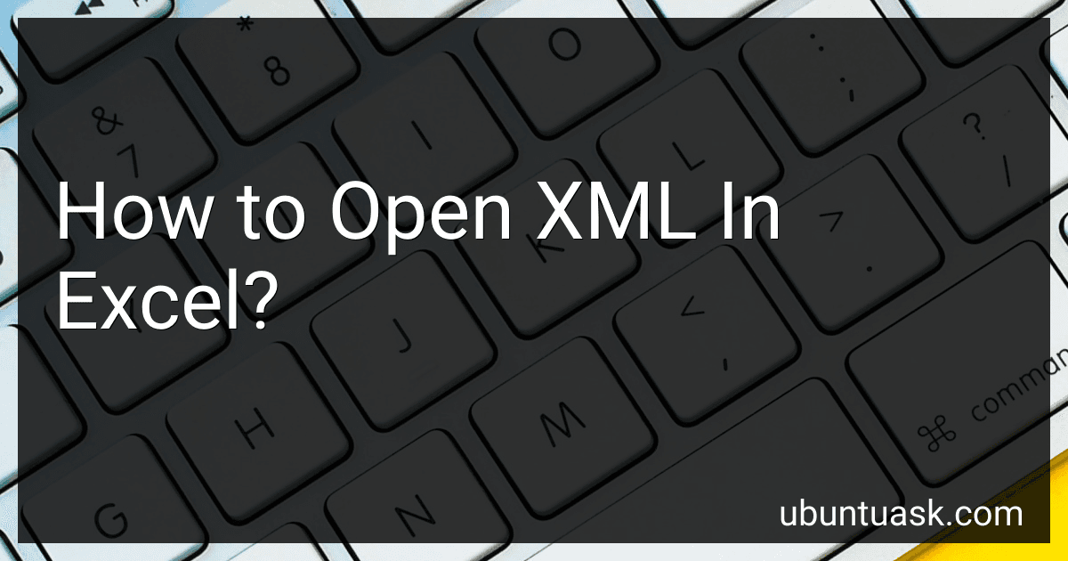How to Open XML In Excel? image