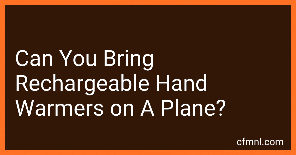 Can You Bring Rechargeable Hand Warmers on A Plane? preview