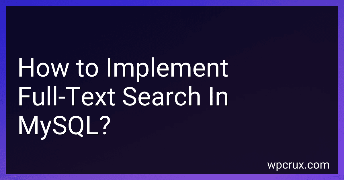 How to Implement Full-Text Search In MySQL? image