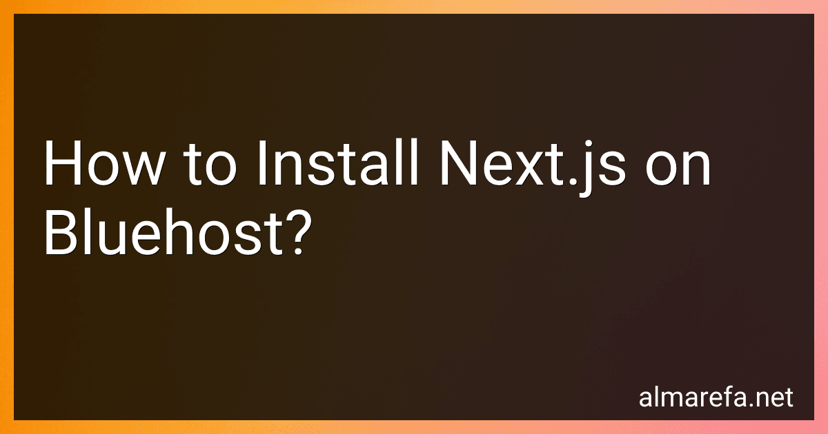 How to Install Next.js on Bluehost? image