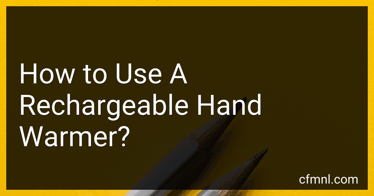 How to Use A Rechargeable Hand Warmer? preview