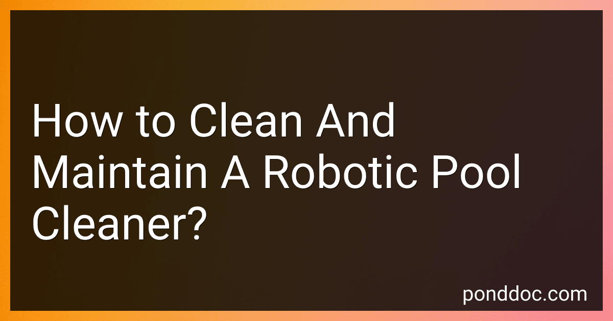 How to Clean And Maintain A Robotic Pool Cleaner? image