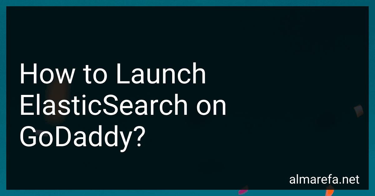 How to Launch ElasticSearch on GoDaddy? image