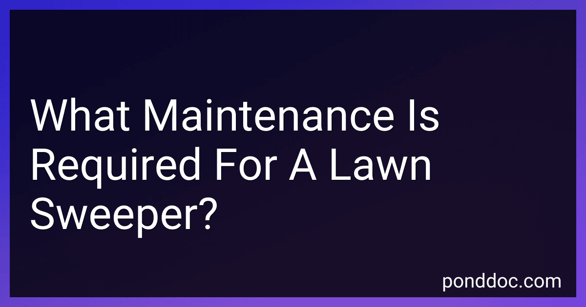 What Maintenance Is Required For A Lawn Sweeper? image