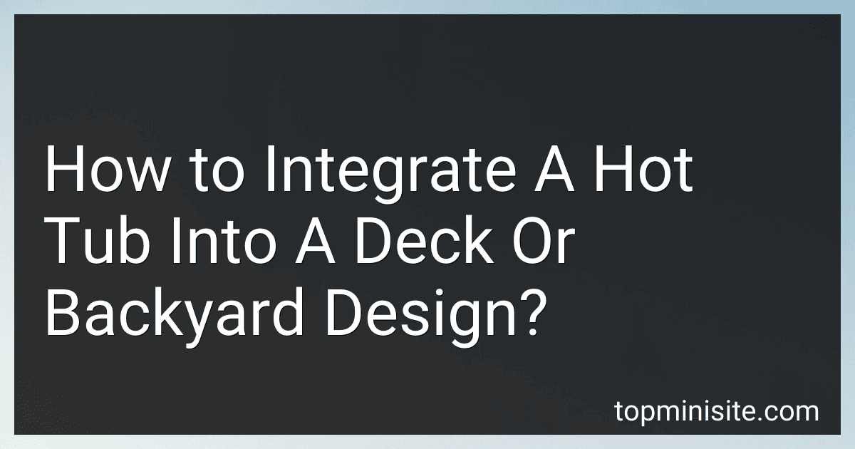 How to Integrate A Hot Tub Into A Deck Or Backyard Design? image