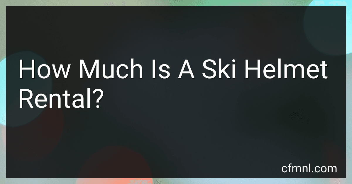 How Much Is A Ski Helmet Rental? preview