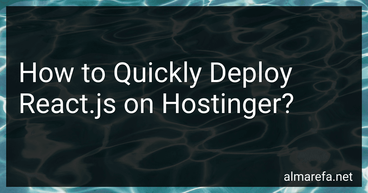 How to Quickly Deploy React.js on Hostinger? image