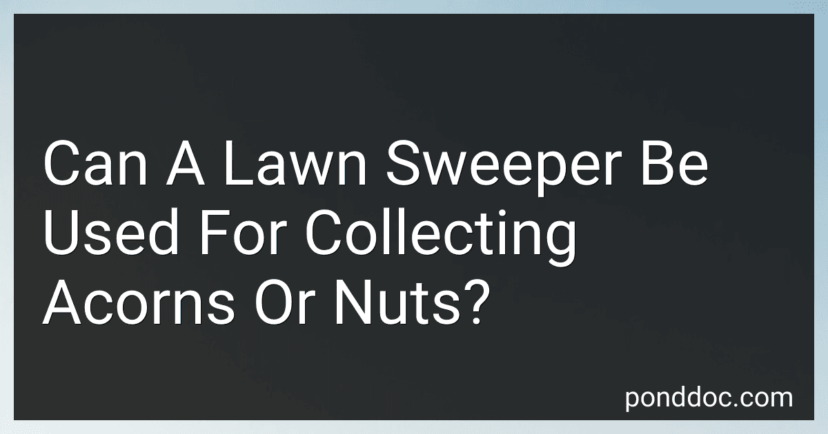 Can A Lawn Sweeper Be Used For Collecting Acorns Or Nuts? image