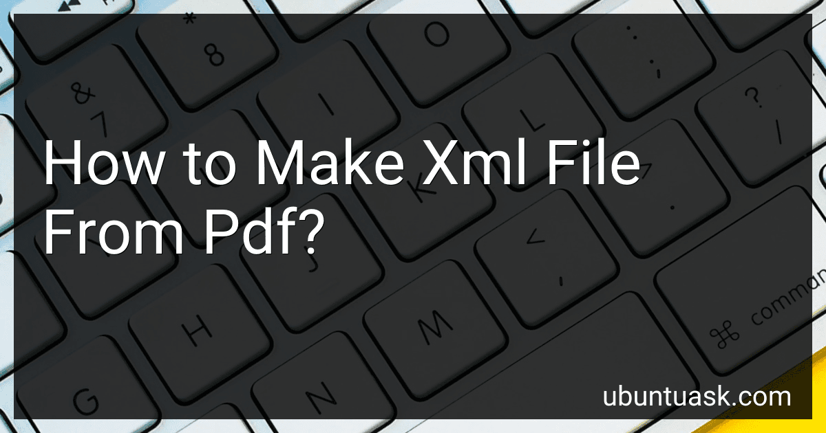 How to Make Xml File From Pdf? image