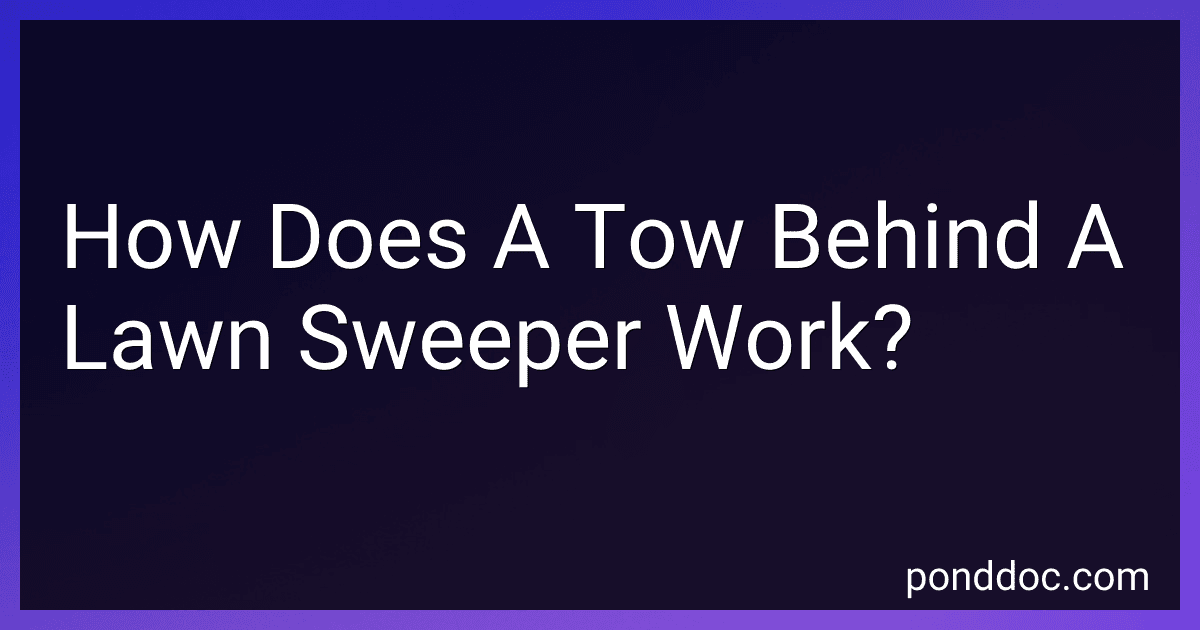 How Does A Tow Behind A Lawn Sweeper Work? image