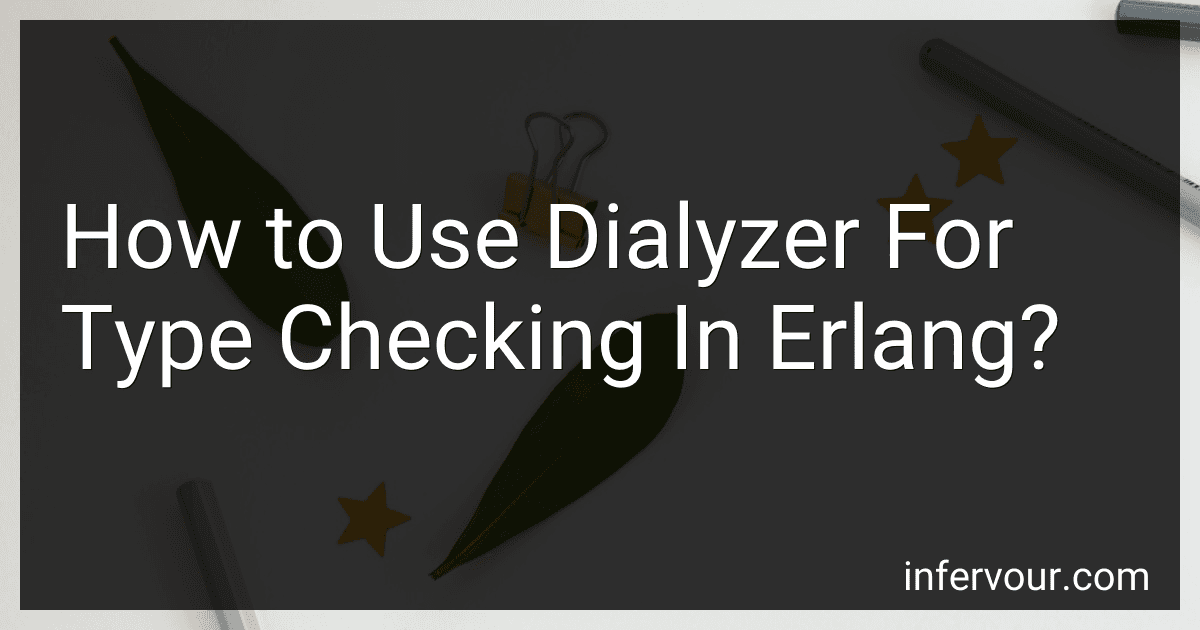 How to Use Dialyzer For Type Checking In Erlang? image