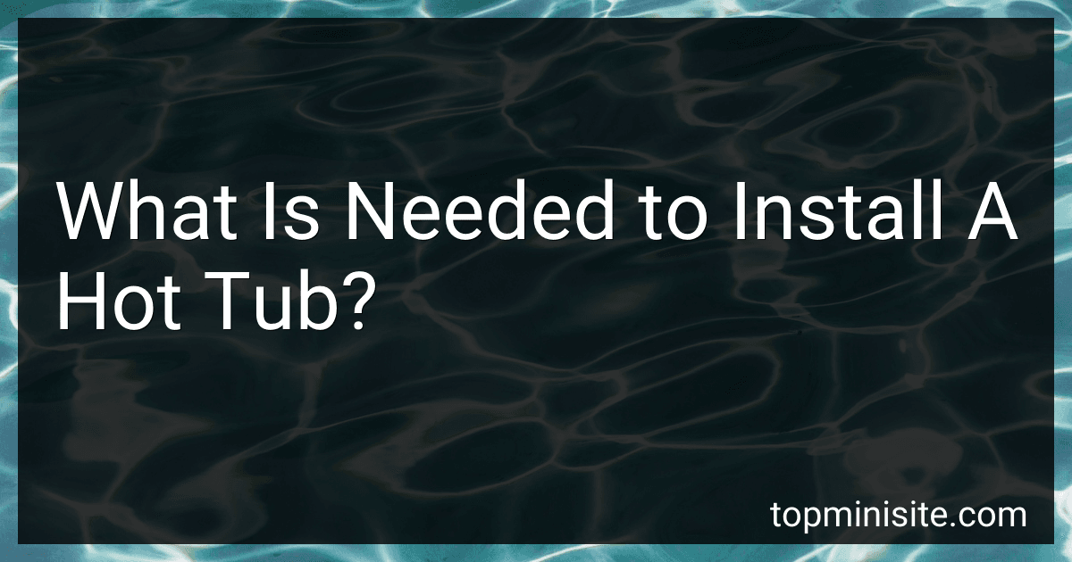 What Is Needed to Install A Hot Tub? image