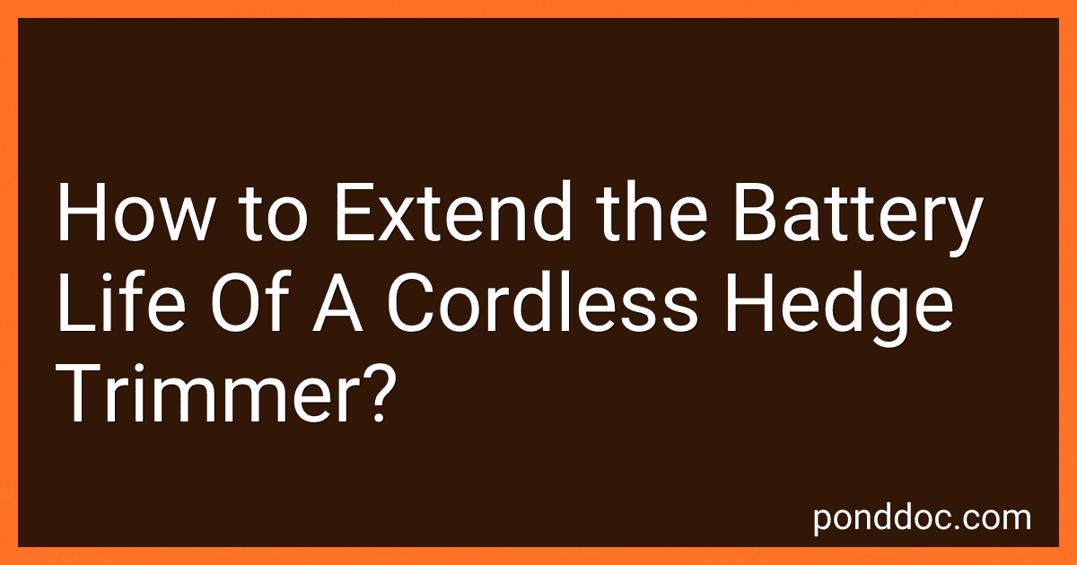 How to Extend the Battery Life Of A Cordless Hedge Trimmer? image