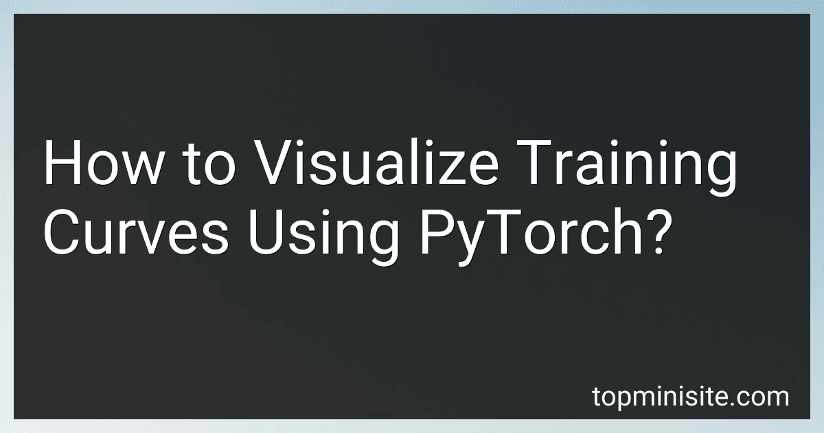 How to Visualize Training Curves Using PyTorch? image