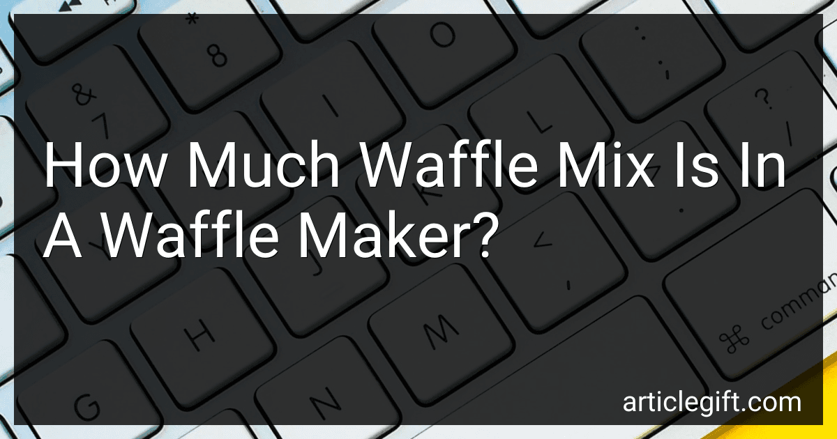 How Much Waffle Mix Is In A Waffle Maker? image