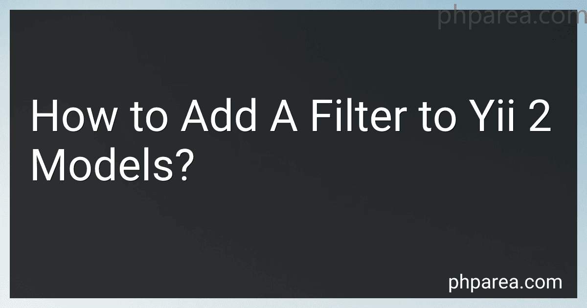 How to Add A Filter to Yii 2 Models? image