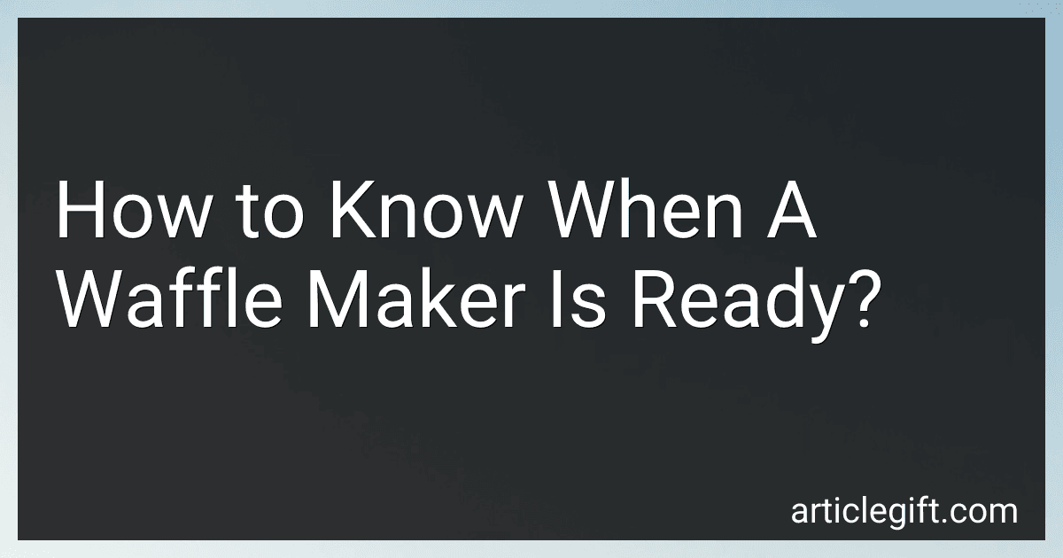 How to Know When A Waffle Maker Is Ready? image