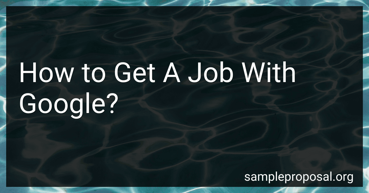 How to Get A Job With Google? image