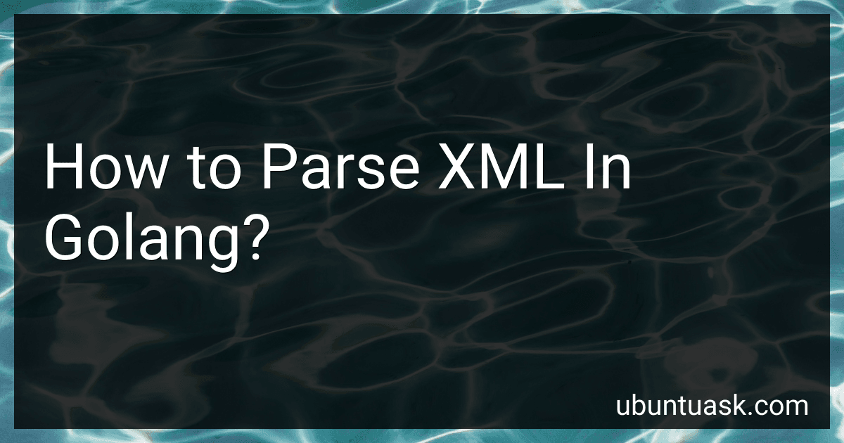 How to Parse XML In Golang? image