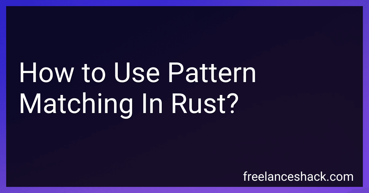 How to Use Pattern Matching In Rust? preview