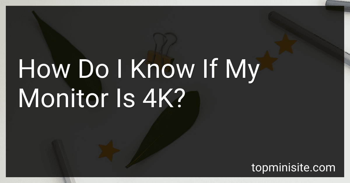 How Do I Know If My Monitor Is 4K? image