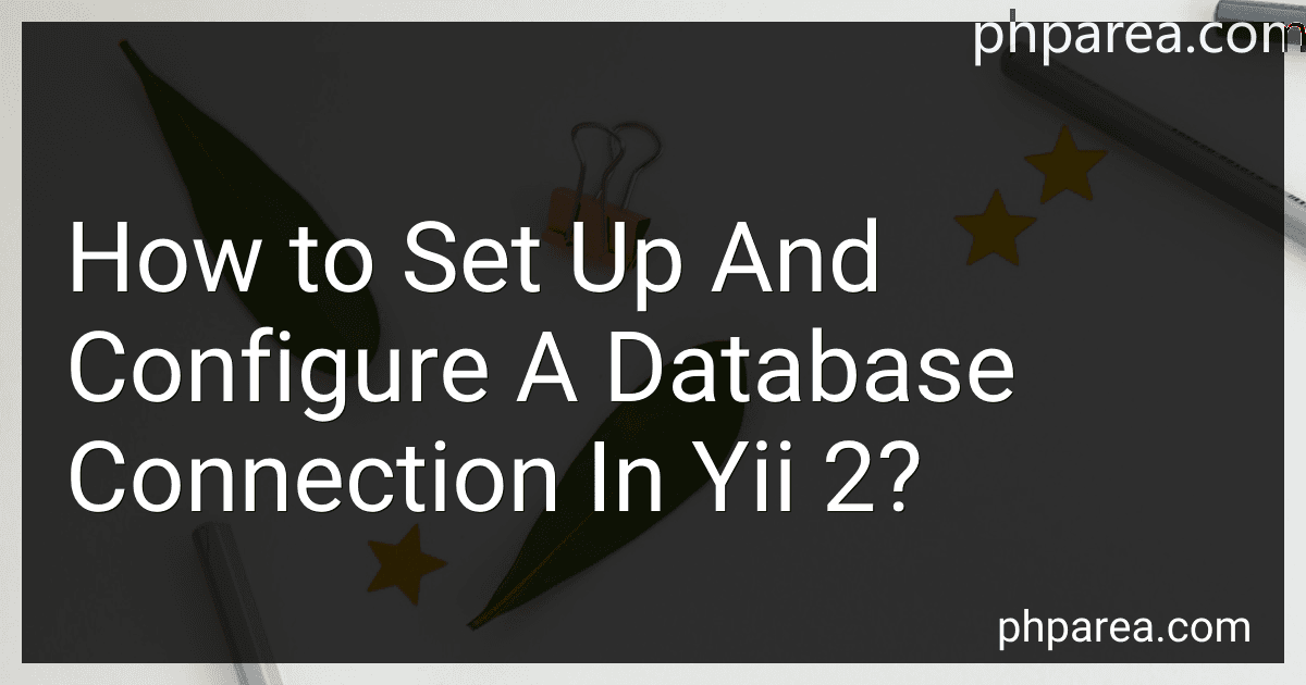 How to Set Up And Configure A Database Connection In Yii 2? image