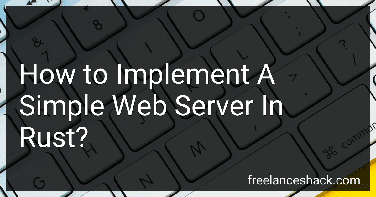 How to Implement A Simple Web Server In Rust? image